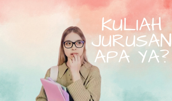 Memilih Jurusan yang Tepat Untuk Gen Z: Menuju Masa Depan Gemilang